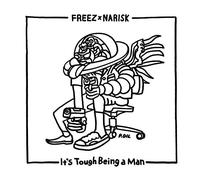 IT'S TOUGH BEING A MAN