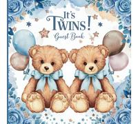 It's Twins Guest Book: Baby Boy Twin Babies Shower Teddy Bear Theme With Gift Tracker & Photo Album for a Lasting Memory Keepsake