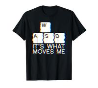 It's What Moves Me WASD T-Shirt Graphique avec Valeur