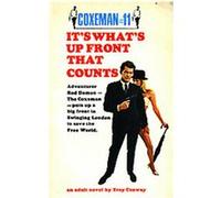 It's What Up Front That Counts, Coxeman Troy Conway (Auteur)