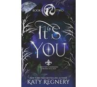 It's You: Book Two: A Forbidden Love Wolf Shifter Paranormal Romance