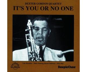 It's You Or No One by Dexter Gordon