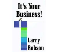 It's Your Business!