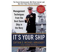 Its Your Ship by Captain D. Michael Abrashoff Unknown (Auteur)