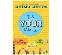 It's Your World