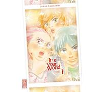 It's your world – Tome 1 – Kana