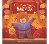 It's Your Year, Baby Ox
