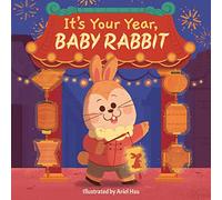 It's Your Year, Baby Rabbit (Volume 1)