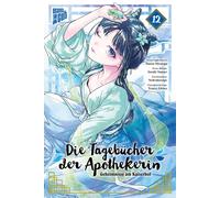 Itsuki Nanao Touco Shino Verena Mase Die Tagebücher der Apothekerin - Ge (Poche)