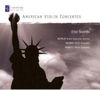 Ittai Shapira - Wipurd-Menotti-Barber : American Violin Concertos