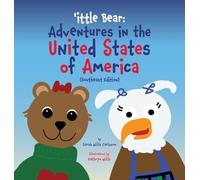 'ittle Bear: Adventures in the United States of America