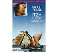 Itza ou le mystère du naufrage maya