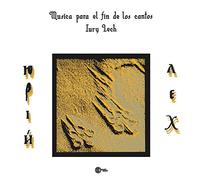 Iury Lech – Musica Para El Fin de Los Cantos – Import