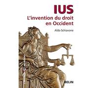 IUS: L'invention du droit en Occident