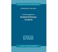 Iutam Symposium On Statistical Energy Analysis