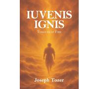 Iuvenis Ignis: Tongues of Fire