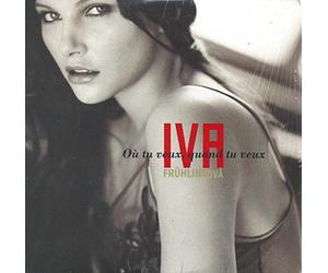 Iva - Ou Tu Veux Quand Tu [Import]