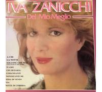 Iva Zanicchi - Iva Zanicchi Del Mio Meglio [Import]