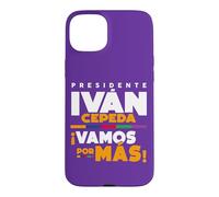 Ivan Cepeda PRESIDENTEColombie 2026 Vamos por más! Coque pour iPhone 15 Plus