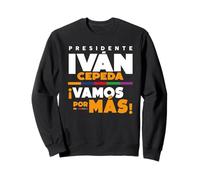 Ivan Cepeda PRESIDENTEColombie 2026 Vamos por más! Sweatshirt