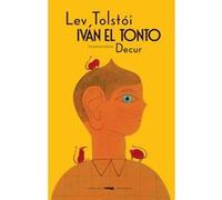 Iván El Tonto - [Livre en VO] Tolstoi, Lev (Auteur)