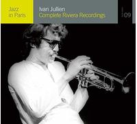 Ivan Jullien - Ivan Jullien: Complete Riviera Recordings