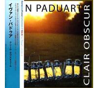 Ivan Paduart - Clair Obscur [Import]
