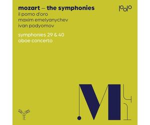 Ivan Podyomov - Mozart: Symphonies Nos. 29 & 40, Oboe Concerto