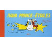 Ivan Prince des Étoiles - Paul Martin - Neuvieme Monde - relié - Livre