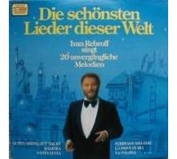 Ivan Rebroff - Ivan Rebroff - Die Schönsten Lieder Dieser Welt - CBS - 84210