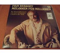 Ivan Rebroff - Ivan Rebroff - Melodien für Millionen
