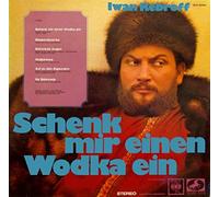 Ivan Rebroff - Schenk Mir Einen Wodka Ein