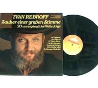 Ivan Rebroff - Zauber einer großen Stimme-20 unvergängliche Welterfolge (1980) / Vinyl record [Vinyl-LP]