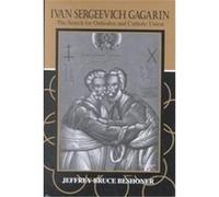 Ivan Sergeevich Gagarin Jeffrey Bruce Beshoner (Auteur)