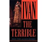 Ivan the Terrible by Nikita Romanoff Robert Payne (Auteur)