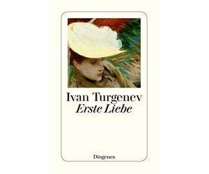 Ivan Turgenev Johannes von Guenther Erste Liebe (detebe) (Poche)