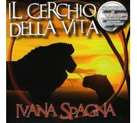 Ivana Spagna - Il Re Leone
