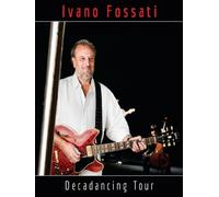 Ivano Fossati - Decadancing tour