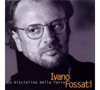 Ivano Fossati - La Disciplina Della Terra [Import]