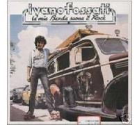 Ivano Fossati - La Mia Banda Suona Il Rock [Import]