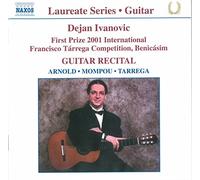 Ivanovic Dejan – Guitar Recital – CD – NAXOS