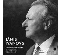 Ivanovs, J. - Symphonies for Strings
