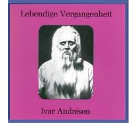 Ivar Andresen: Opera Arias (Lebendige Vergangenheit) by Andresen, Ivar (1995-02-07)