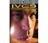 Ivc 9: Wanderlei Silva Strikes Again