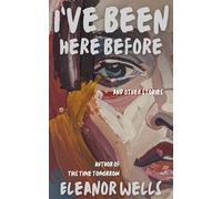 I've Been Here Before and other stories - Eleanor Wells - Pumpkin Carriage Press - ebook (ePub) - Livre