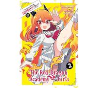 Je tue des slimes depuis 300 ans — Spin-off : Académie du Dragon Rouge pour filles — Tome 2