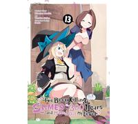I've Been Killing Slimes for 300 Years and Maxed Out My Level, Vol. 13 (manga)
