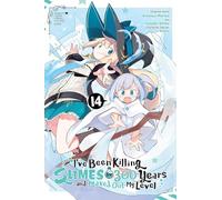 I've Been Killing Slimes for 300 Years and Maxed Out My Level, Vol. 14 (manga)