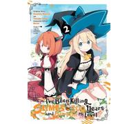 I've Been Killing Slimes For 300 Years And Maxed Out My Level, Vol. 2 (Manga)