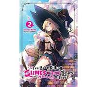 I've Been Killing Slimes for 300 Years and Maxed Out My Level, Vol.2 - [Version Originale] Inconnu (Auteur)
